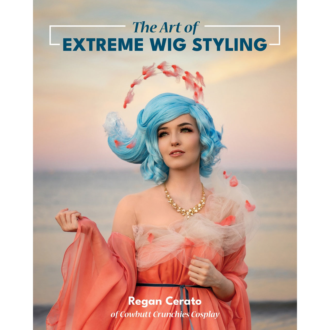 The Art of Extreme Wig Styling Book by Regan Cerato